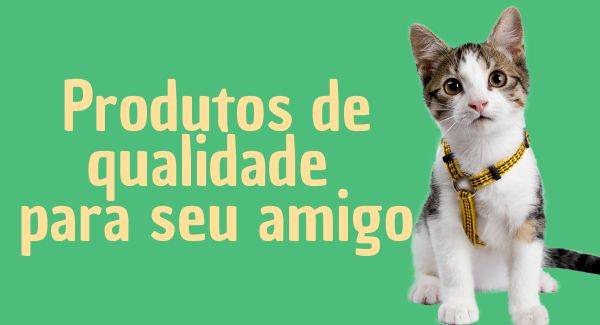 produtos para o seu pet 